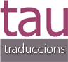 TAU TRADUCCIONS